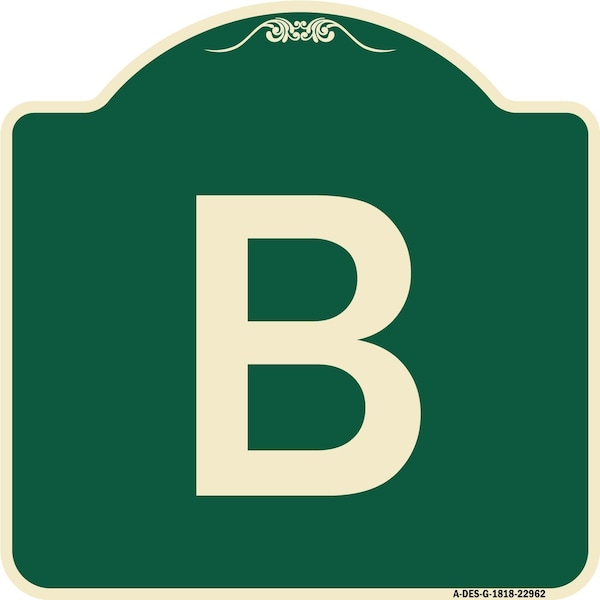 Signmission Designer Series Sign W/ Letter B, Green & Tan Heavy-Gauge Aluminum Sign, 18" x 18", G-1818-22962 A-DES-G-1818-22962 - main